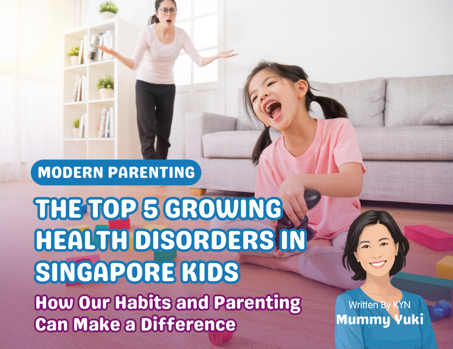 The Top 5 Growing Health Disorders in Singapore Kids — How Our Habits and Parenting Can Make a Difference